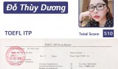 Đỗ Thùy Dương – 510 điểm TOEFL ITP