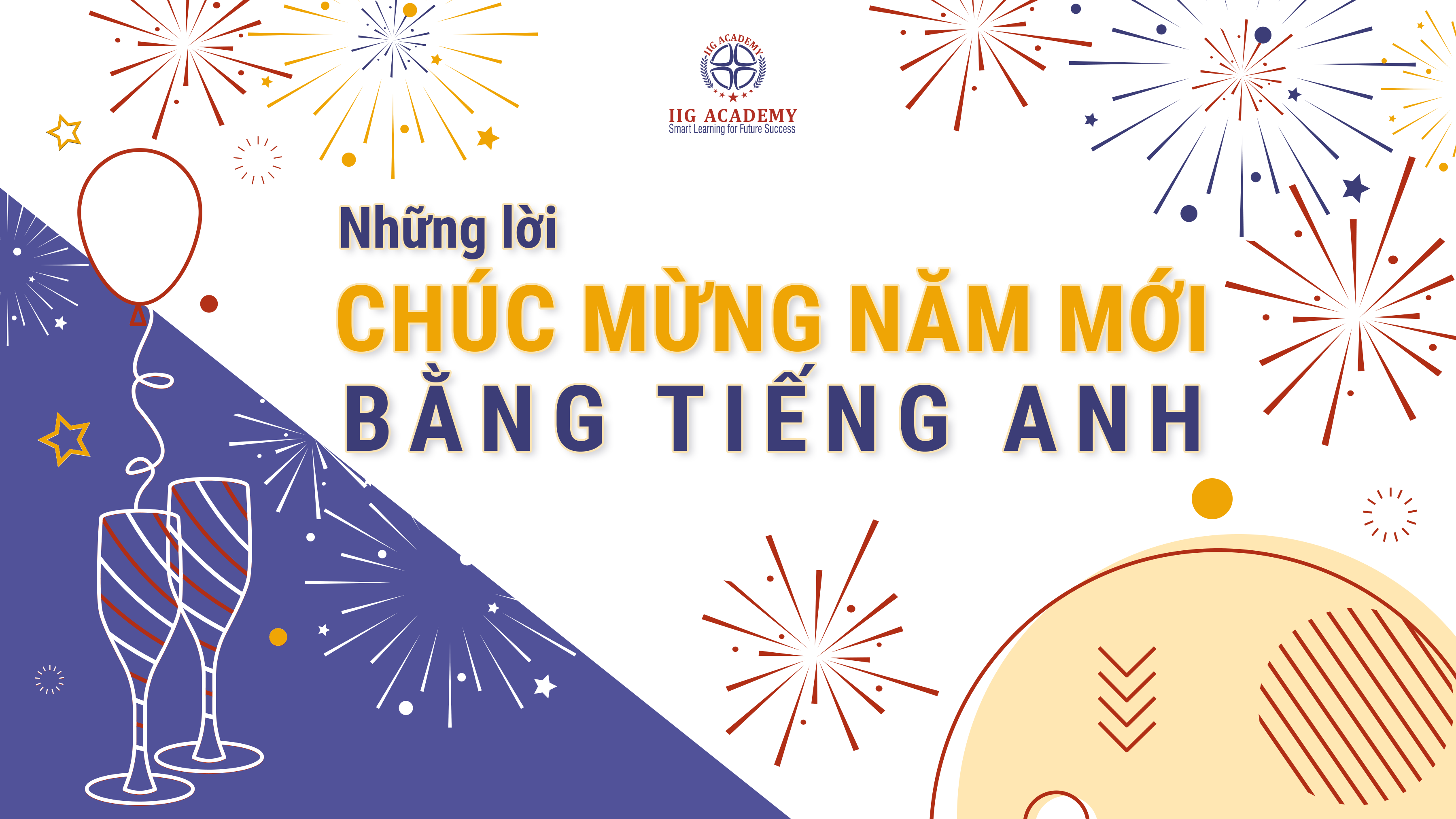 Những lời chúc năm mới bằng tiếng Anh cực ý nghĩa
