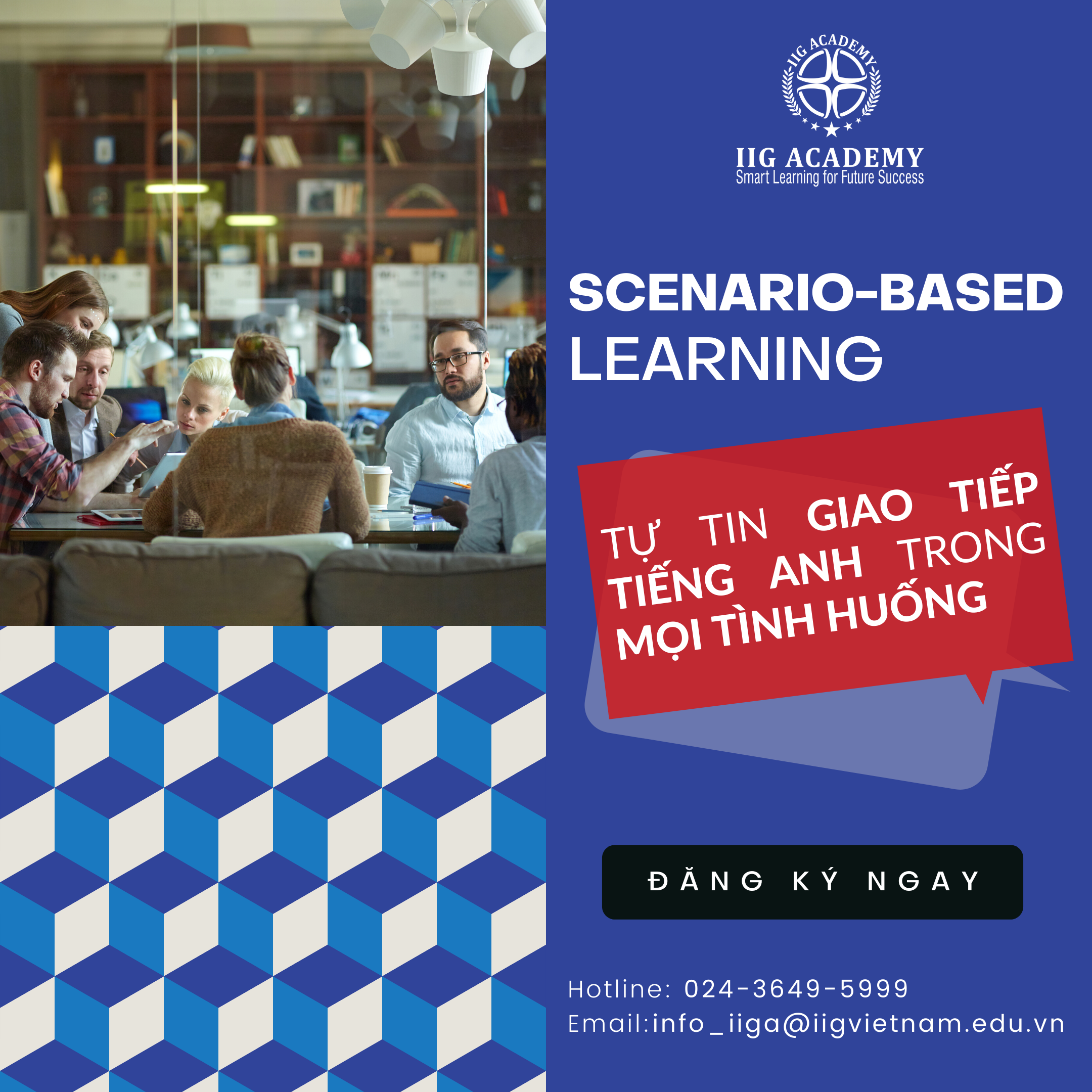 Scenario-based learning (SBL) – Phương pháp học giúp bạn Tự tin giao tiếp tiếng Anh trong mọi tình huống